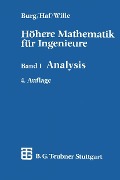 Höhere Mathematik für Ingenieure - Klemens Burg, Herbert Haf, Friedrich Wille
