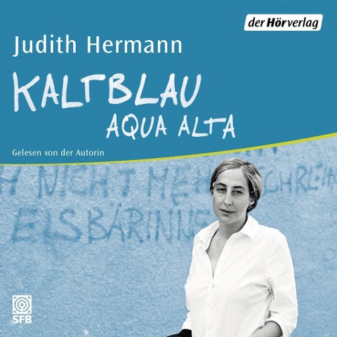 Kaltblau - Judith Hermann