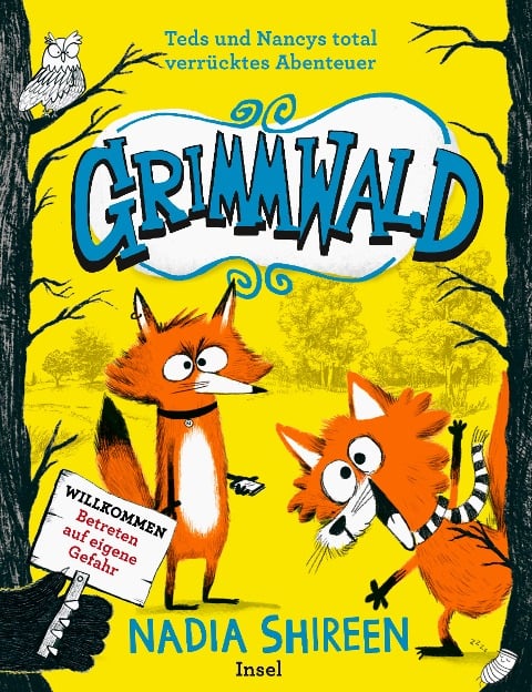 Grimmwald: Teds und Nancys total verrücktes Abenteuer - Band 1