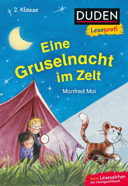 Duden Leseprofi - Eine Gruselnacht im Zelt, 2. Klasse - Manfred Mai