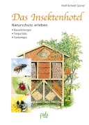 Cover-Bild zum Titel 'Das Insektenhotel' von 'Wolf Richard Günzel'