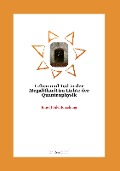 Leben und Tod in der Megalithzeit im Lichte der Quantenphysik - Renate Dill