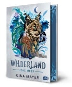 Cover-Bild zum Titel 'Wilderland - Das Meer' von 'Gina Mayer'
