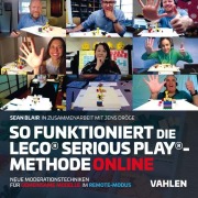 Cover-Bild zum Titel 'So funktioniert die Lego® Serious Play®-Methode online' von 'Sean Blair'
