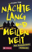 Cover-Bild zum Titel 'Nächtelang und meilenweit' von 'Stephan Sigg'
