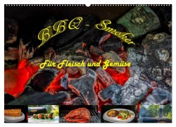 Cover-Bild zum Titel 'BBQ - Smoker Für Fleisch und Gemüse (Wandkalender 2027 DIN A2 quer), CALVENDO Monatskalender' von 'Sven Sommer Fotografie'