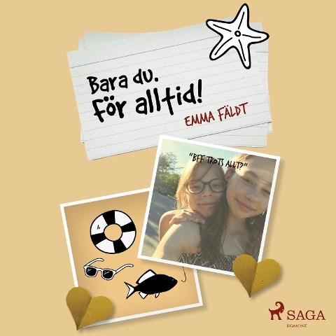 Bara du. För alltid! - Emma Fäldt