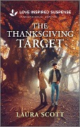 Cover-Bild zum Titel 'The Thanksgiving Target' von 'Laura Scott'