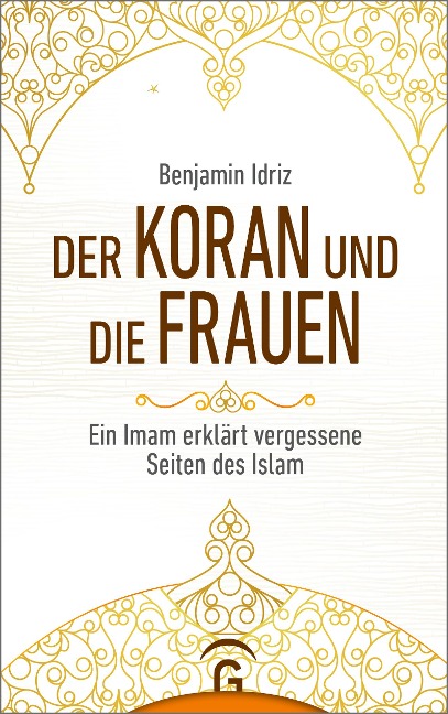 Der Koran und die Frauen - Benjamin Idriz