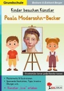 Cover-Bild zum Titel 'Kinder besuchen Künstler / Paula Modersohn-Becker' von 'Eckhard Berger, Barbara Berger'