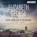 Cover-Bild zum Titel 'Wer Strafe verdient' von 'Elizabeth George'