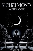 Cover-Bild zum Titel 'Sichelmond - Anthologie' von 'Onkel Sinus'