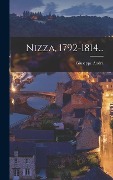 Cover-Bild zum Titel 'Nizza, 1792-1814...' von 'Giuseppe André'