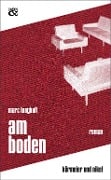 Am Boden - Marc Lunghuß