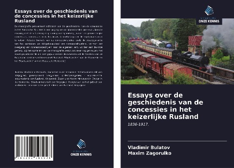 Essays over de geschiedenis van de concessies in het keizerlijke Rusland - Vladimir Bulatov, Maxim Zagorulko