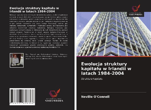 Ewolucja struktury kapita¿u w Irlandii w latach 1984-2004 - Neville O'Connell
