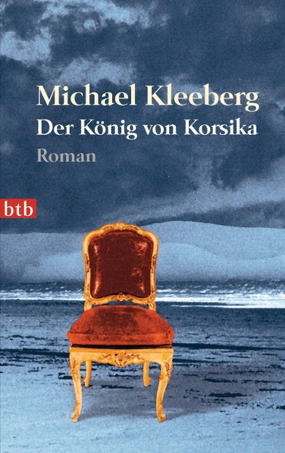 Der König von Korsika - Michael Kleeberg
