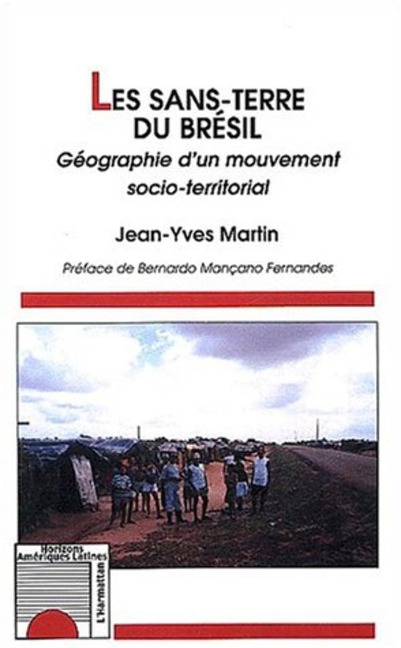 LES SANS-TERRE DU BRÉSIL - Martin
