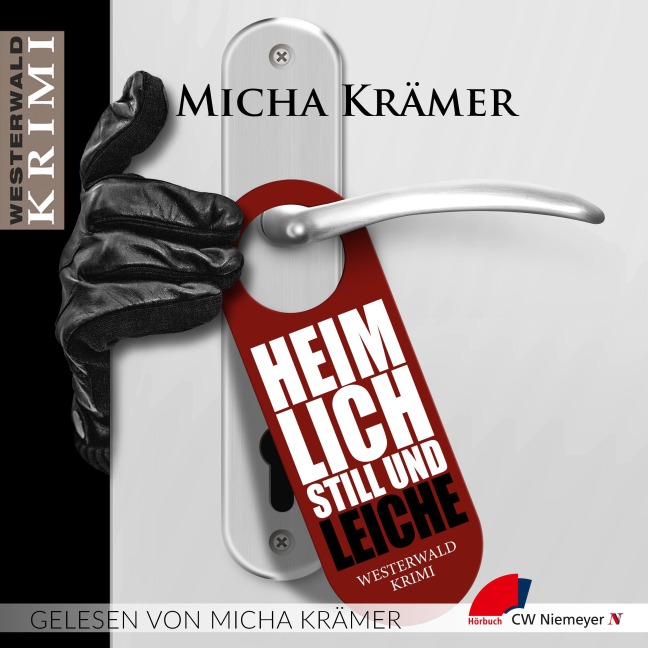 Heimlich, still und Leiche - Micha Krämer