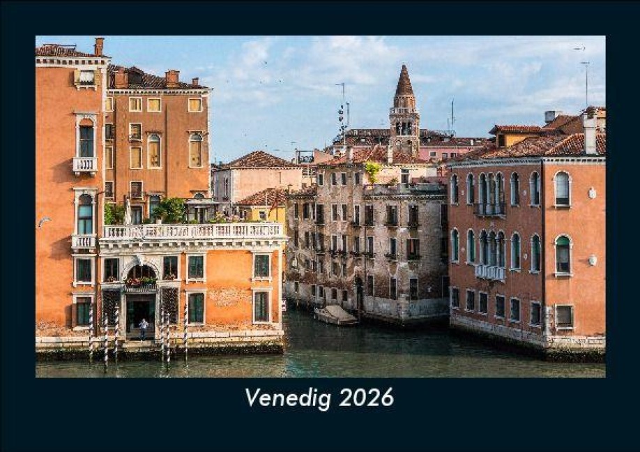 Venedig 2026 Fotokalender DIN A5 - Tobias Becker
