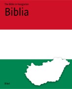 Cover-Bild zum Titel 'Biblia' von 'The Bible in Hungarian'