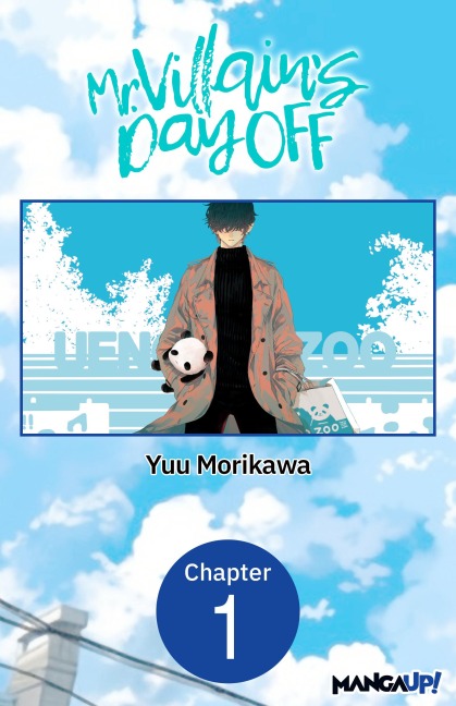 Mr. Villain's Day Off #001 - Yuu Morikawa