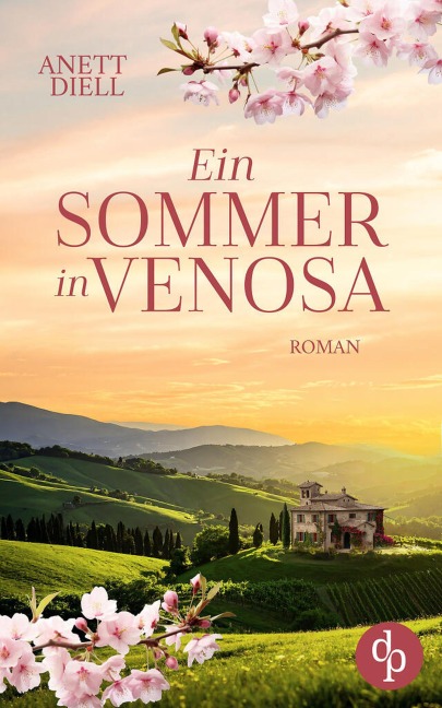 Ein Sommer in Venosa - Anett Diell
