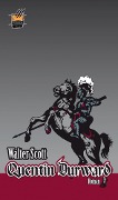 Cover-Bild zum Titel 'Quentin Durward' von 'Walter Scott'