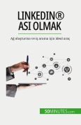 Cover-Bild zum Titel 'LinkedIn® as¿ olmak' von 'Maïllys Charlier'