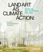 Cover-Bild zum Titel 'Land Art as Climate Action' von ''