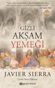 Cover-Bild zum Titel 'Gizli Aksam Yemegi' von 'Javier Serra'