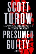 Cover-Bild zum Titel 'Presumed Guilty' von 'Scott Turow'
