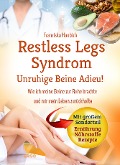 Cover-Bild zum Titel 'Restless Legs Syndrom: Unruhige Beine Adieu' von 'Franziska Haubich'
