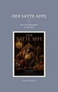 Cover-Bild zum Titel 'Der satte Affe' von 'Frank Kralemann'