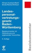 Cover-Bild zum Titel 'Landespersonalvertretungsgesetz Baden-Württemberg' von 'Hanna Binder, Wolf Klimpe-Auerbach, Michael D. Wirlitsch, Ewald Bartl, Anja Reinke'