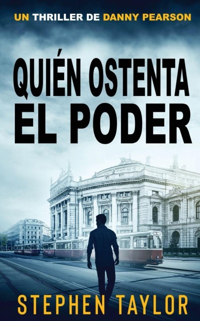 Quién Ostenta el Poder - Stephen Taylor