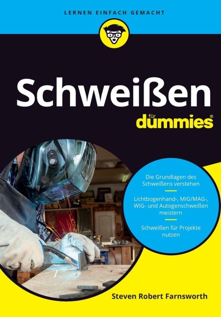Schweißen für Dummies - Steven Robert Farnsworth