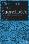 Cover-Bild zum Titel 'Strandwölfe' von 'Alexander Kent'
