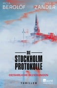 Cover-Bild zum Titel 'Die Stockholm-Protokolle' von 'Moa Berglöf, Joakim Zander'