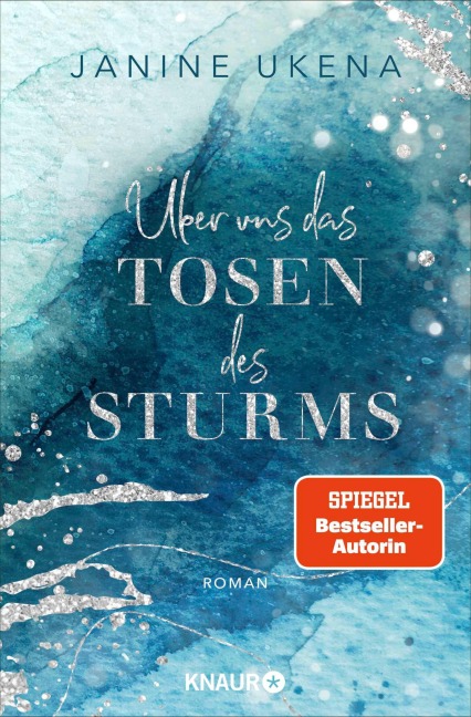 Über uns das Tosen des Sturms - Janine Ukena
