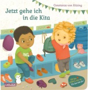 Cover-Bild zum Titel 'Jetzt gehe ich in die Kita' von 'Constanze Von Kitzing'