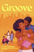 Cover-Bild zum Titel 'Groove' von 'Bernice L. McFadden, Geneva Holliday'