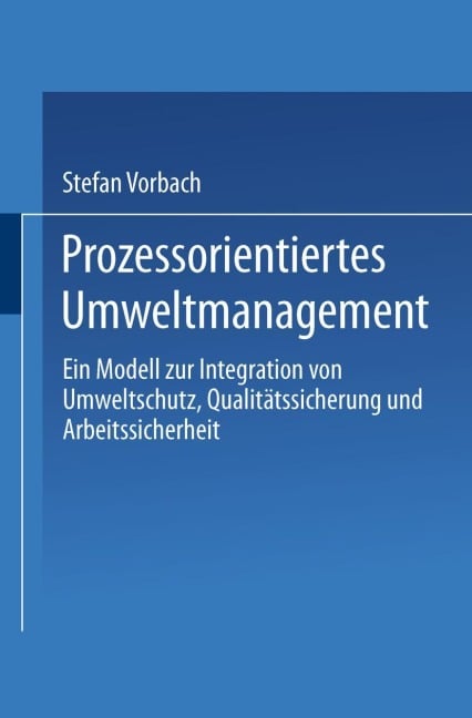Prozessorientiertes Umweltmanagement - Stefan Vorbach