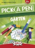 Pick a Pen: Gärten - 