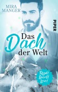 Cover-Bild zum Titel 'Das Dach der Welt' von 'Mira Manger'