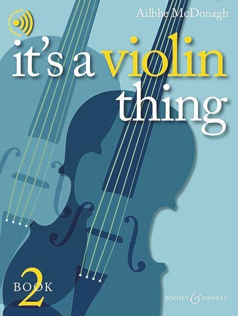 It's a Violin Thing Book 2 - Ailbhe McDonagh