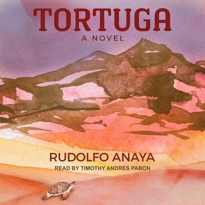 Tortuga - Rudolfo Anaya