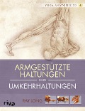 Cover-Bild zum Titel 'Yoga-Anatomie 3D: Armgestützte Haltungen und Umkehrhaltungen' von 'Ray Long'