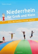 Cover-Bild zum Titel 'Niederrhein für Groß und Klein' von 'Susanne Wingels'