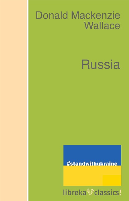 Russia - Donald Mackenzie Wallace